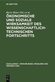 Ökonomische und soziale Wirksamkeit des wissenschaftlich-technischen Fortschritts (eBook, PDF)
