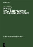 Physik strahlgesteuerter Informationsspeicher (eBook, PDF)