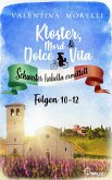 Kloster, Mord und Dolce Vita - Sammelband 4 (eBook, ePUB) Kloster, Mord und Dolce Vita - Sammelband 4 (eBook, ePUB)