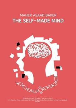 The Self-Made Mind (eBook, ePUB) Cover The Self-Made Mind (eBook, ePUB)