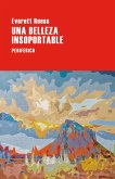 Una belleza insoportable (eBook, ePUB)