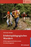 Erlebnispädagogisches Wandern (eBook, ePUB)