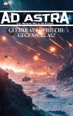 Ad Astra - Chet Morrows Weg zu den Sternen, Neue Abenteuer 20: Gefahr aus Ophiuchi: Gegenschlag! (eBook, ePUB)