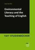Environmental Literacy and the Teaching of English (eBook, ePUB)