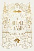 A Gilded Game (The Dragon Queen, #1) (eBook, ePUB) A Gilded Game (The Dragon Queen, #1) (eBook, ePUB)