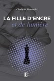 La fille d'encre et de lumière (eBook, ePUB) La fille d'encre et de lumière (eBook, ePUB)