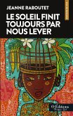 Le soleil finit toujours par nous lever (eBook, ePUB)