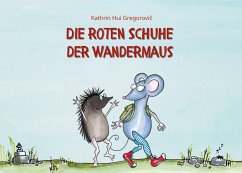 Cover Die roten Schuhe der Wandermaus (eBook, ePUB)