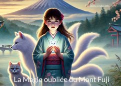 La Magie oubliée du Mont Fuji (eBook, ePUB)