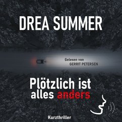 Plötzlich ist alles anders (MP3-Download) - Summer, Drea
