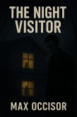 The Night Visitor (eBook, ePUB) The Night Visitor (eBook, ePUB)