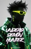 Undead Demon Hunter (eBook, ePUB) Undead Demon Hunter (eBook, ePUB)