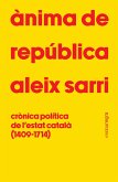 Ànima de república (eBook, ePUB)