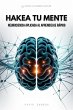 Hackea tu Mente (eBook, ePUB) - Bild 1