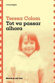 Tot va passar alhora (eBook, ePUB)