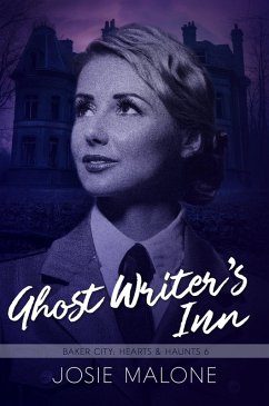 Cover Ghost Writer's Inn (Baker City Hearts and Haunts, #6) (eBook, ePUB)