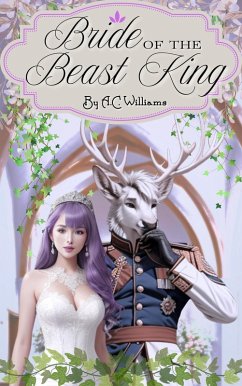 Bride of the Beast King (eBook, ePUB) - Williams, A. C.