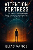 Attention Fortress (eBook, ePUB) Attention Fortress (eBook, ePUB)