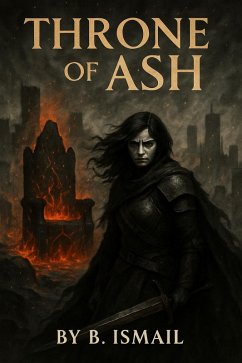Throne of Ash (eBook, ePUB) - Bougroum, Ismail