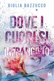 Dove i cuori si infrangono (eBook, ePUB)