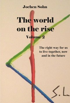 The world on the rise - Volume 2 (eBook, ePUB) - Sohn, Jochen
