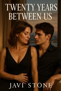 Cover Twenty Years Between Us (Unapologetic Desires) (eBook, ePUB)