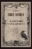 CODEX ANTIQUA : The Secret of Words of The Ancestor (eBook, ePUB) CODEX ANTIQUA : The Secret of Words of The Ancestor (eBook, ePUB)