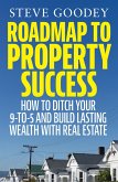 Roadmap to Property Success (eBook, ePUB)