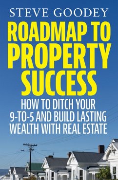 Cover Roadmap to Property Success (eBook, ePUB)