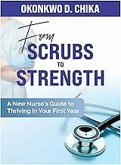From Scrubs to Strength (eBook, ePUB)