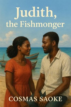 Judith, the Fishmonger (eBook, ePUB) - Saoke, Cosmas
