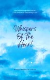 Whispers Of The Heart (Love Behind Curtains, #2) (eBook, ePUB)
