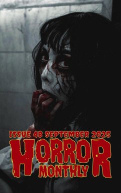 Cover Horror Monthly Magazine #48 September 2025 (Horror Bulletin Monthly Issues, #48) (eBook, ePUB)