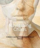 Navigating Chaos (eBook, ePUB) Navigating Chaos (eBook, ePUB)