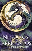 Negócios Arriscados (Prisão Sobrenatural de Scorchwood, #3) (eBook, ePUB) Negócios Arriscados (Prisão Sobrenatural de Scorchwood, #3) (eBook, ePUB)