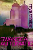 Swansea Automatic (Second Edition) (eBook, ePUB)