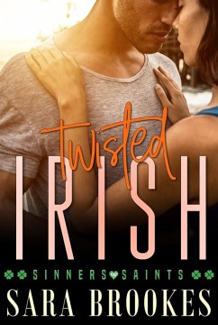Cover Twisted Irish (Sinners and Saints, #4) (eBook, ePUB)