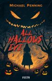 All Hallows Eve (eBook, ePUB) All Hallows Eve (eBook, ePUB)