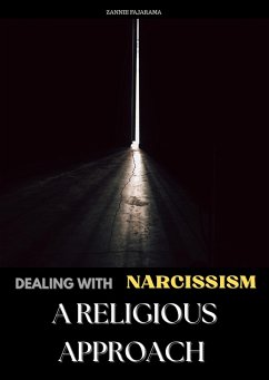Cover Dealing With Narcissism: a Religious Approach (eBook, ePUB)