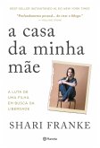 A casa da minha mãe (eBook, ePUB)