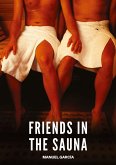 Friends in the Sauna