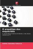 O arquétipo dos esquecidos