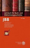 Jahrbuch für Buch- und Bibliotheksgeschichte 10   2025 Jahrbuch für Buch- und Bibliotheksgeschichte 10   2025
