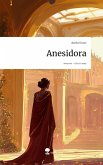 Anesidora. Life is a Story - story.one