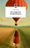 Der magische Heißluftballon. Life is a Story - story.one