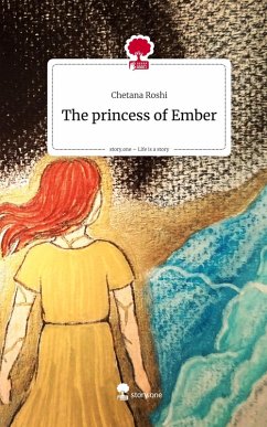 Cover The princess of Ember. Life is a Story - story.one
