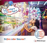 Lesestart mit Eberhart: Süßes oder Saures? Lesestart mit Eberhart: Süßes oder Saures?