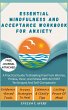 ESSENTIAL MINDFULNESS AND ACCEPTANCE... - Bild 1