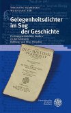 Gelegenheitsdichter im Sog der Geschichte Gelegenheitsdichter im Sog der Geschichte