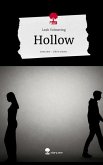 Hollow. Life is a Story - story.one Hollow. Life is a Story - story.one